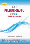 AYT Üçrenk  Felsefe Grubu Soru Bankası 