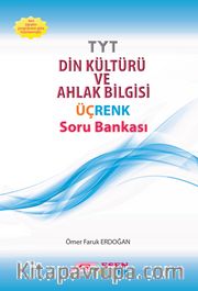 TYT Din Kültürü ve Ahlak Bilgisi Üçrenk Soru Bankası