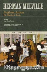 Sağlam Adam <br /> Bir Maskeli Geçit