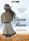 Güven Bana