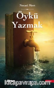 Öykü Yazmak