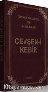 Cevşen-i Kebir Türkçe Okunuşu ve Açıklaması (Plastik Kapak)