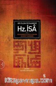Bir İslam Peygamberi Hz. İsa