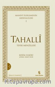 Manevi İlerlemenin Merhaleleri (I) Tahalli (Tevbe Menzilleri)