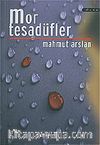Mor Tesadüfler