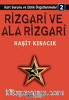 Rizgari ve Ala Rizgari & Kürt Sorunu ve Etnik Örgütlenmeler-2