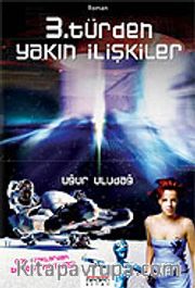 3. Türden Yakın İlişkiler