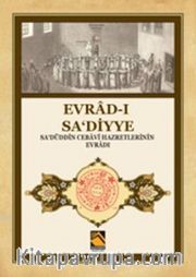 Evrad-ı Sa'diyye <br /> Sa'düddin Cebavi Hazretlerinin Evradı
