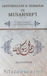 Abdürrezzak b. Hemmam ve Musannef'i