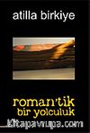 Roman'tik Bir Yolculuk