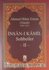 İnsan-ı Kamil Sohbetler -2