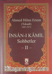 İnsan-ı Kamil Sohbetler -2