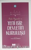 Önder Peygamber ve Yeni Bir Devletin Kuruluşu