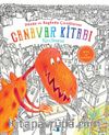 Dünün ve Bugünün Çocuklarına Canavar Kitabı (Ciltli)