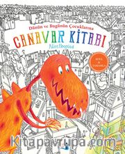 Dünün ve Bugünün Çocuklarına Canavar Kitabı (Ciltli)