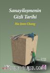 Sanayileşmenin Gizli Tarihi