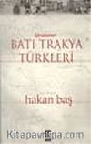 Unutulan Batı Trakya Türkleri