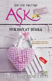 Bir Şiir Miktarı Aşk