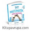YKS 1. Oturum TYT Matematik Soru Gezegeni