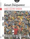 Sanat Dünyamız İki Aylık Kültür ve Sanat Dergisi Sayı:147 Temmuz-Ağustos 2015