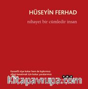 Nihayet Bir Cümledir İnsan