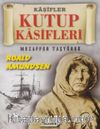 Kutup Kaşifleri-Kaşifler Dizisi