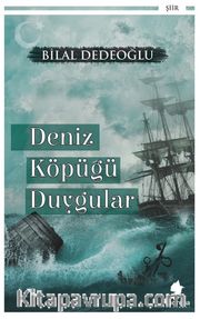 Deniz Köpüğü Duygular