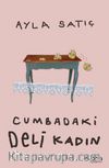 Cumbadaki Deli Kadın
