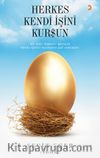Herkes Kendi İşini Kursun