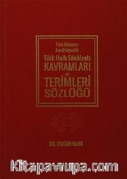 Ansiklopedik Türk Halk Edebiyatı Terimleri Sözlüğü (Ciltli)