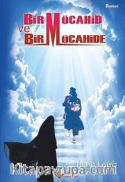 Bir Mücahid ve Bir Mücahide