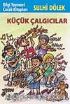 Küçük Çalgıcılar