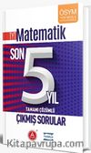TYT Matematik Son 5 Yıl Tamamı Çözümlü Çıkmış Sorular