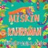 Miskin Kahraman