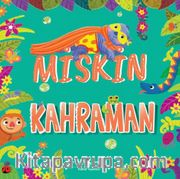 Miskin Kahraman
