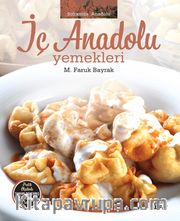İç Anadolu Yemekleri