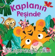 Kaplanın Peşinde