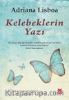 Kelebeklerin Yazı
