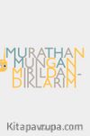 Mırıldandıklarım