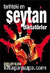 Tarihteki En Şeytan Diktatörler