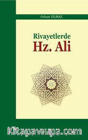Rivayetlerde Hz. Ali