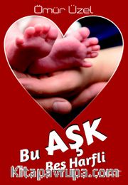 Bu Aşk Beş Harfli