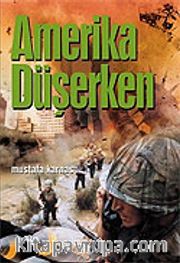 Amerika Düşerken