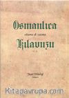 Osmanlıca Okuma Yazma Kılavuzu