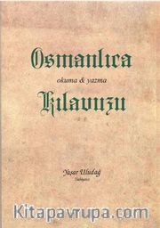 Osmanlıca Okuma Yazma Kılavuzu