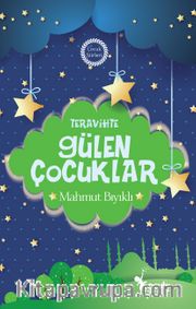 Teravihte Gülen Çocuklar