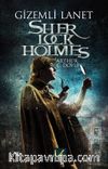 Gizemli Lanet / Sherlock Holmes