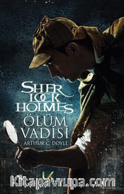Ölüm Vadisi / Sherlock Holmes