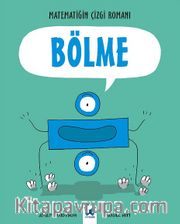 Bölme / Matematiğin Çizgi Romanı