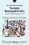 Yeniden Başlayabilirdim / Hapishaneden Hikayeler